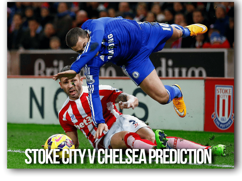 Stoke City v Chelsea Prediction