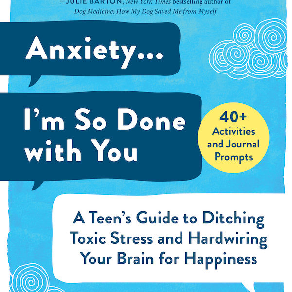 Jodi's Teen Anxiety Book! Anxiety Im So Done with You small