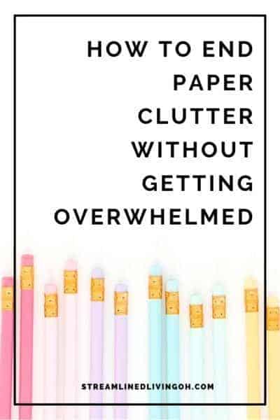 How to end paper clutter without getting overwhelmed with pastel colored pencils on white background