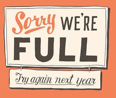 Sorry - We are Full Sorry - We are Full