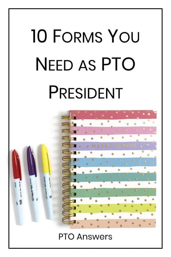 10 forms you need as PTO President