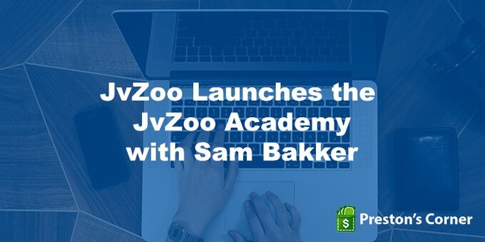 JvZoo Launches JvZoo Academy with Sam Bakker 56 jvzoo-launches-jvzoo-academy