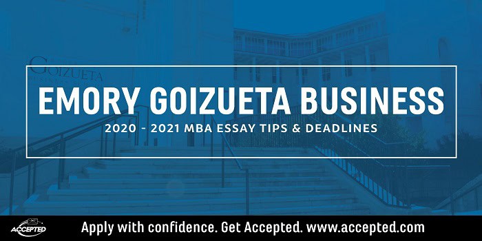 Emory Goisueta MBA essay tips and deadlines