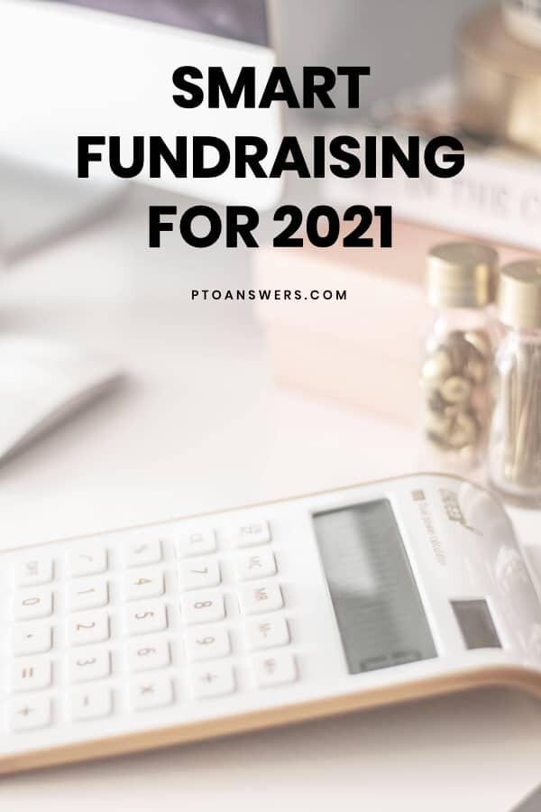 Smart Fundraising for PTOs in 2021 with image of calculator on desk
