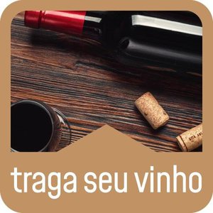 Traga seu vinho