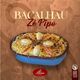 BACALHAU ZÉ DO PIPO