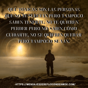 Como Salir De Una Relacion Toxica Y Abusiva Mensajes De Reflexion