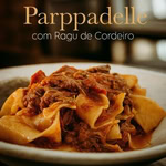 Pappardelle com Ragu de Cordeiro
