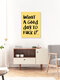 Mockup 'What a Good day To Fuck It' – Wall Art by Uma Gokhale as Poster or Acrylic Glass Print