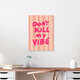 Mockup Wall art by Raissa Oltmanns: Hand lettering with positive energy in pink