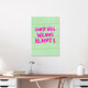 Mockup Illustration with hand lettering: a motivational quote in vibrant colors