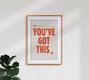 Mockup Wandbild 'You've got this' – Kunst von Jonas Loose als Poster oder Acrylglasbild