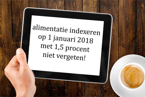 Alimentatie indexatie voor 2018 wordt 1,5 procent