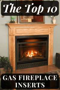 10 Best Gas Fireplace Inserts