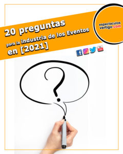20-preguntas-para-la-industria-de-los-eventos-en-2021