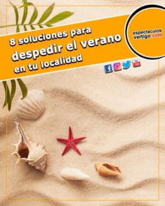 8-soluciones-para-despedir-el-verano-en-tu-localidad