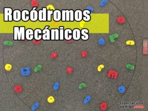 Rocódromos Mecánicos