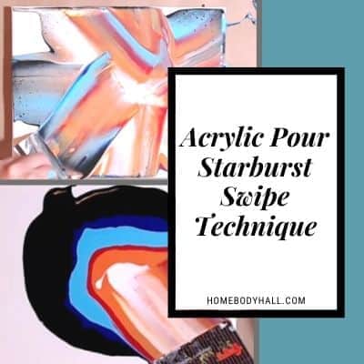 Swipe Acrylic Pour Technique A Step By Step Guide Homebody Hall