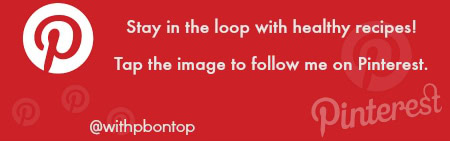 Follow With Peanut Butter on Top on Pinterest | https://withpeanutbutterontop.com