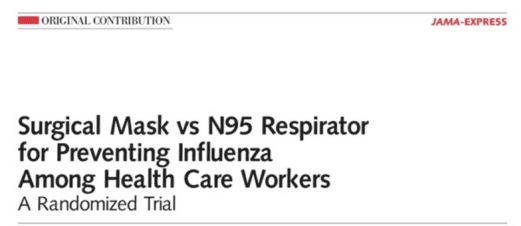 N95 masks and surgical masks prevent infection with the virus