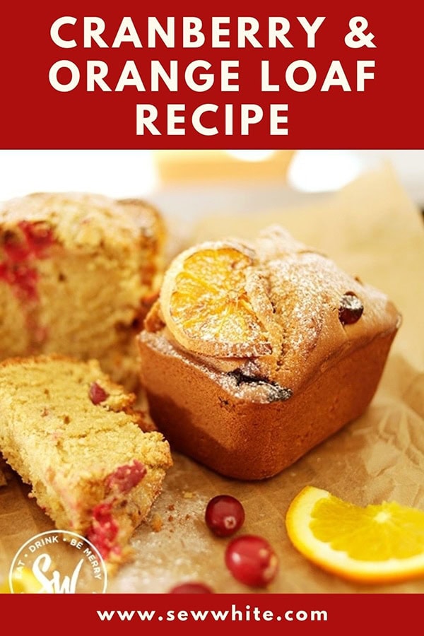cranberry and orange loaf recipe pin