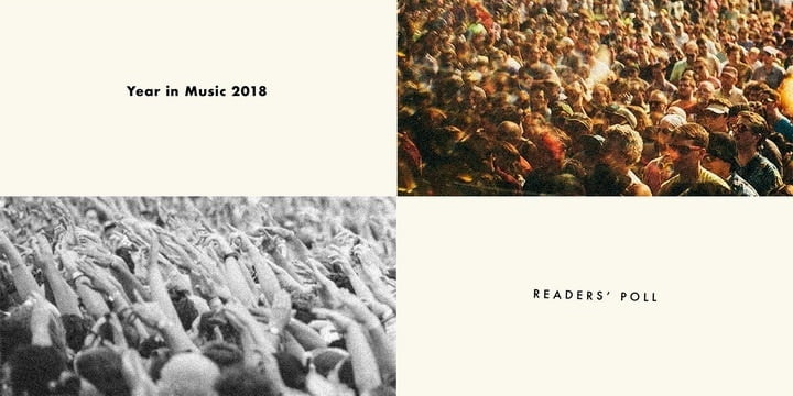 Pitchfork Readers’ Poll Results 2018 1 Poll Results 2018