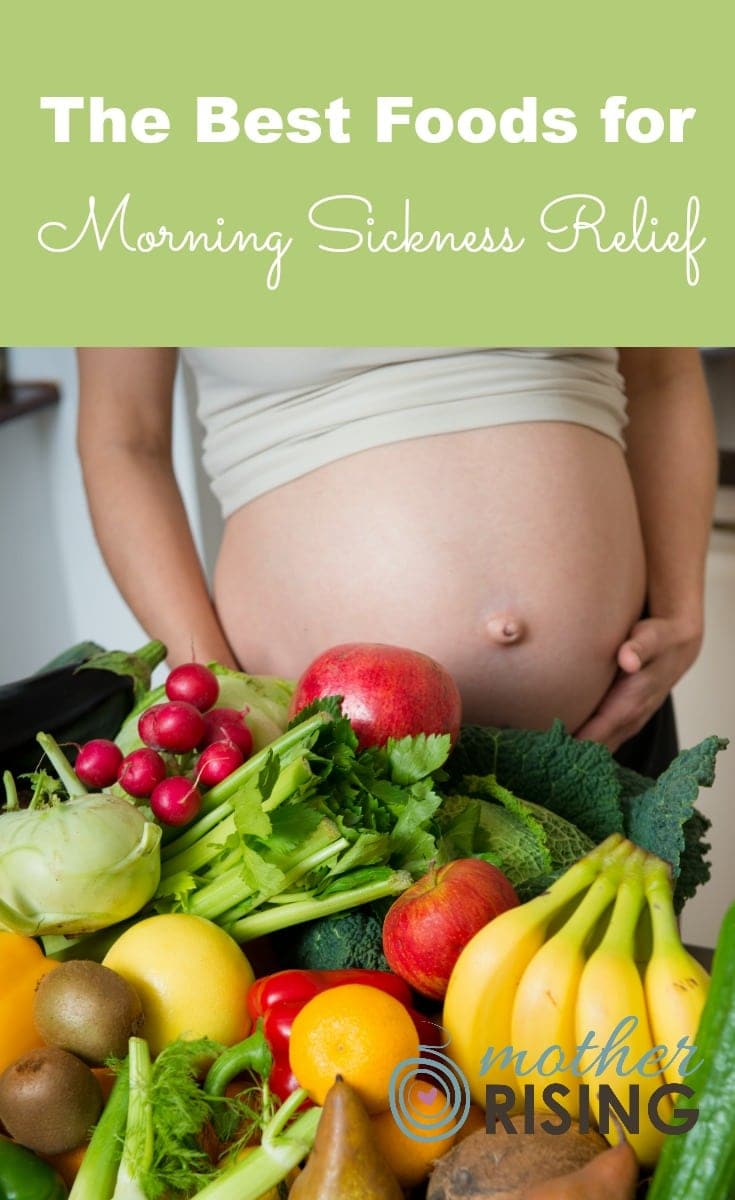 The Best Foods for Morning Sickness Relief | Mother Rising