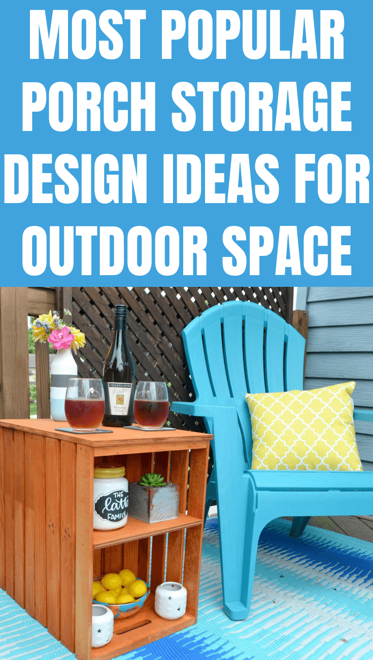 MOST POPULAR PORCH STORAGE DESIGN IDEAS FOR OUTDOOR SPACE