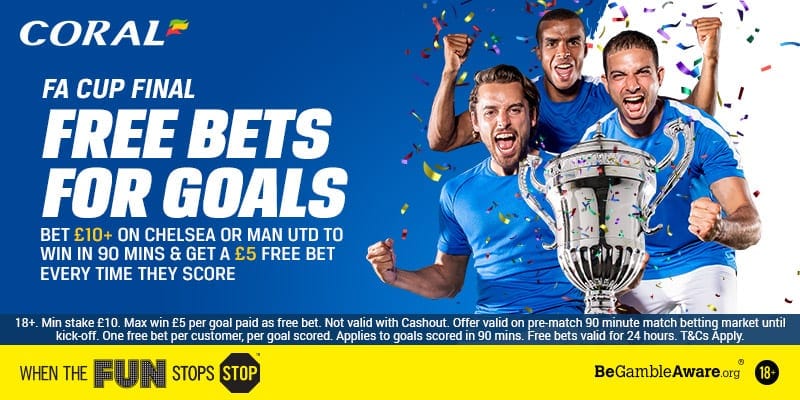 £5 free bet for every goal in the FA Cup Final