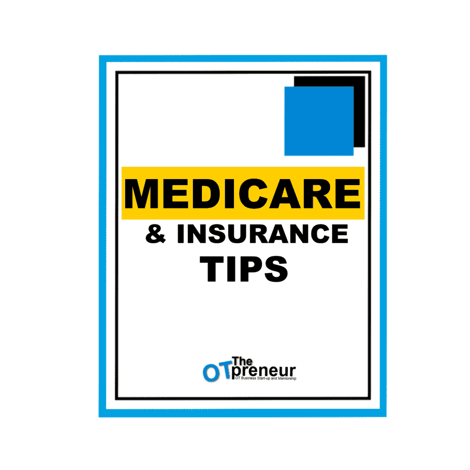 Medicare and Insurance Tips - The OTpreneur - Thumbnail Medicare and Insurance Tips - The OTpreneur - Thumbnail