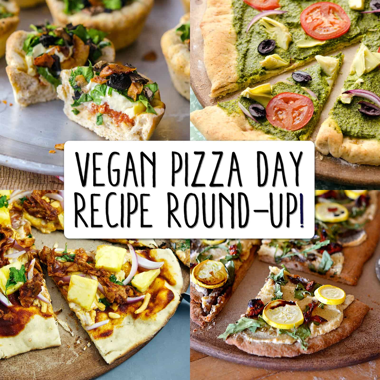 Image collage of vegan pizzas with text overlay "Vegan Pizza Day Round-up"