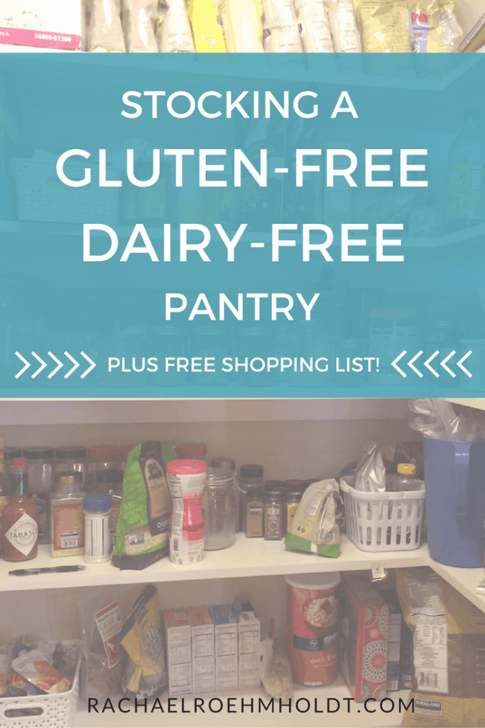 Gluten And Dairy Free Diet How To Stock Your Pantry