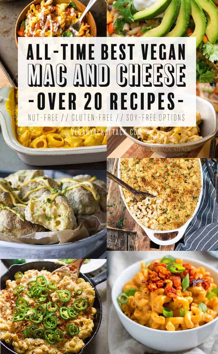 All-time Best Vegan Mac and Cheese Recipes! More than 20 delicious recipes with options for nut-free, gluten-free, and soy-free! #vegan #plantbased #veganyackattack
