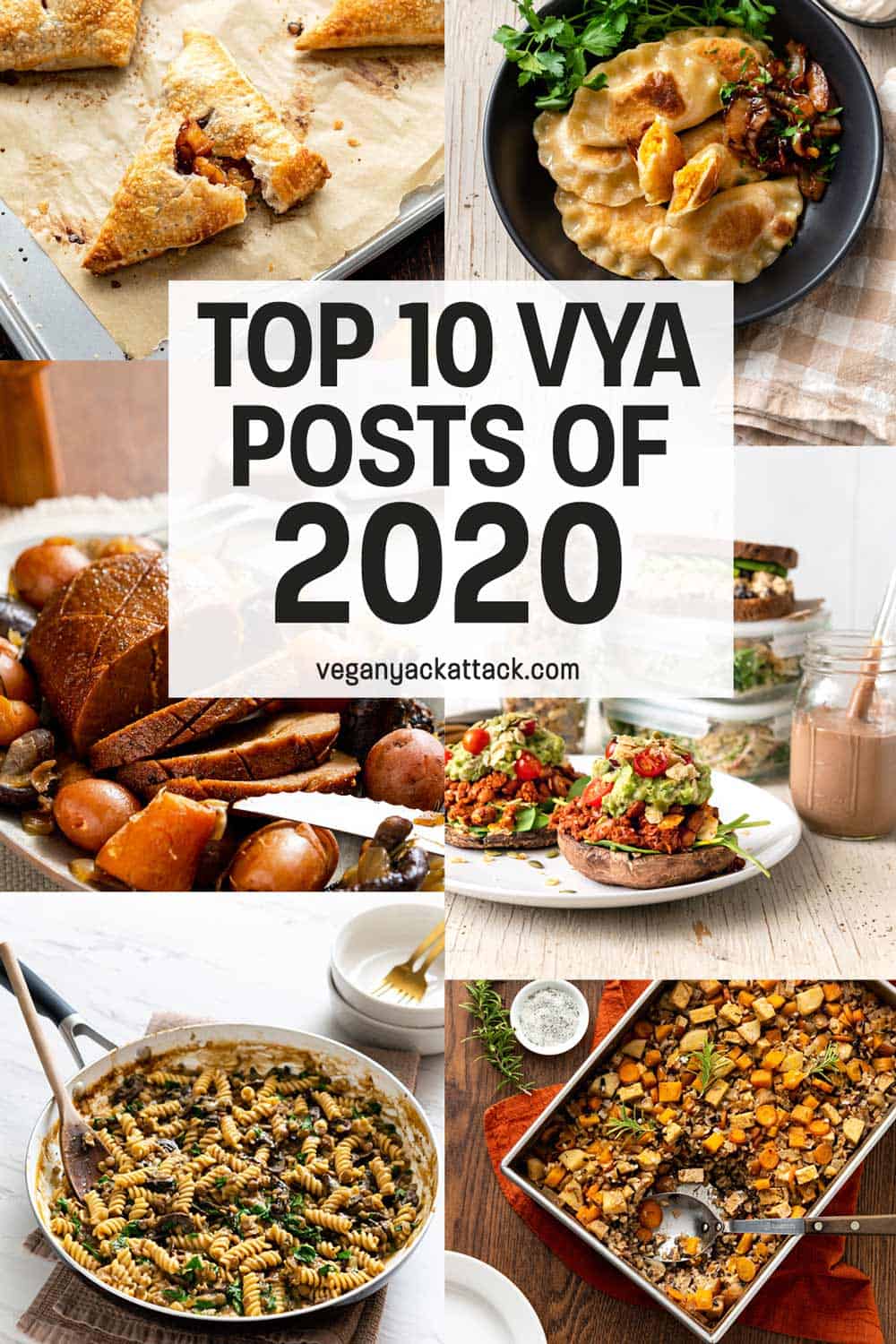 Image collage of vegan recipes with text overlay "TOP 10 VYA POSTS OF 2020"