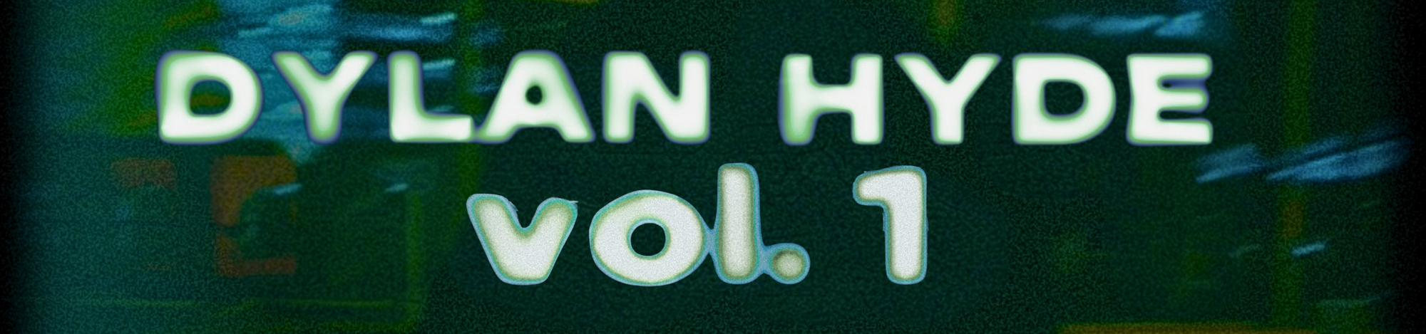 DYLAN HYDE vol. 1