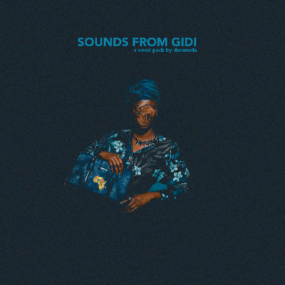 Artwork for Sounds from Gidi (Afro Vocal Pack)