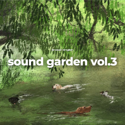 Artwork for sound garden vol.3