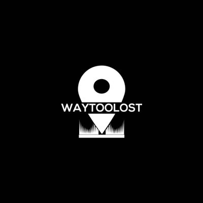 waytoolost
