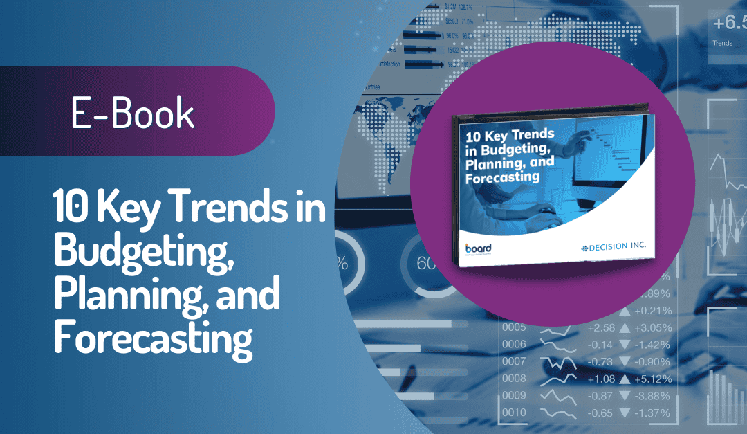 10 key trends budgeting planning and forecasting