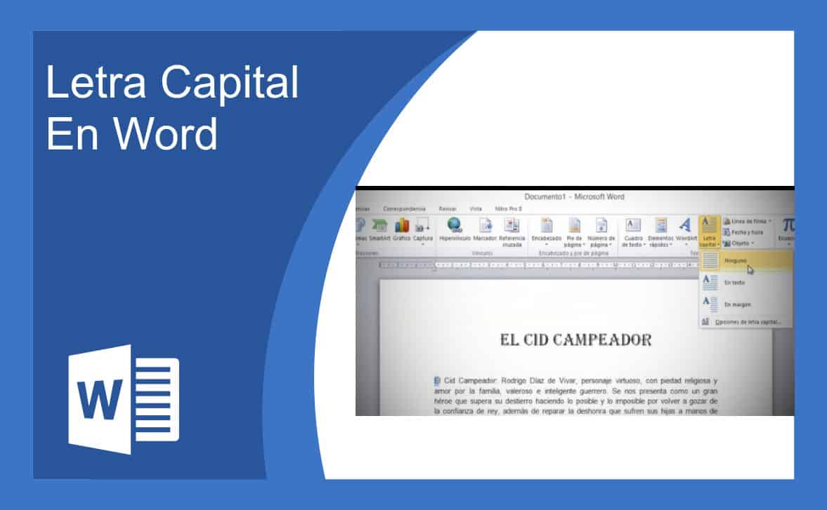 Agregar Letra Capital En Word Guia Actualizada Agosto 2020