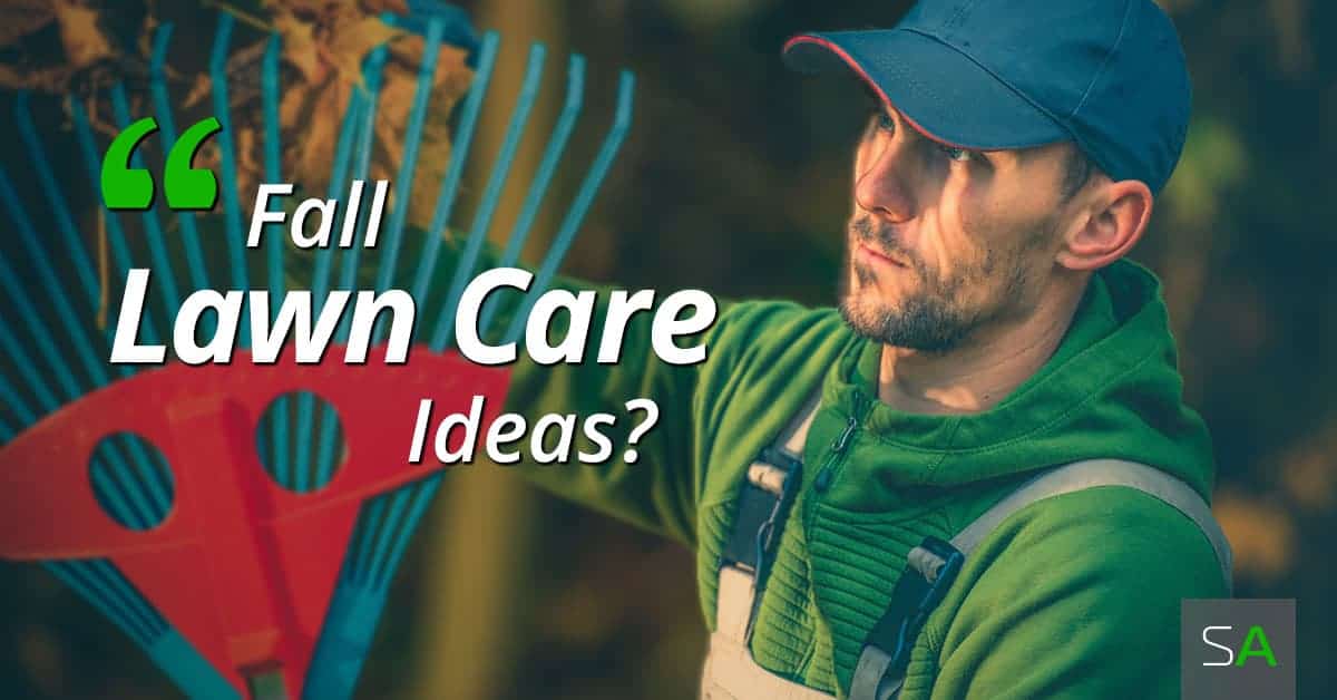 11 Profitable Landscaping Services For The Fall Service Autopilot