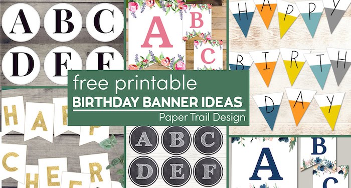 Free Printable Birthday Banner Ideas Paper Trail Design