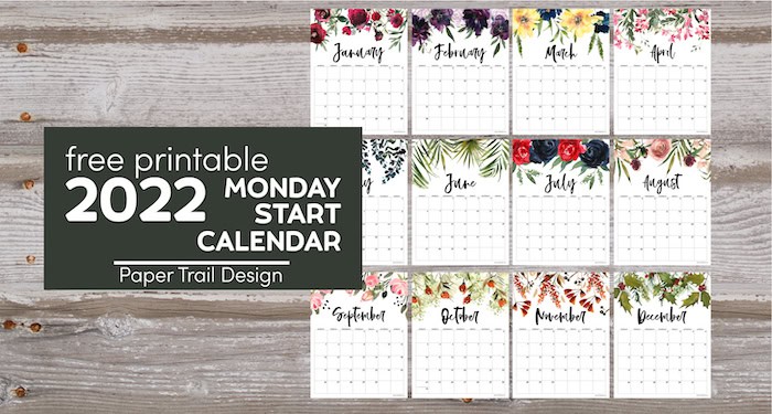 free printable 2022 floral calendar monday start paper