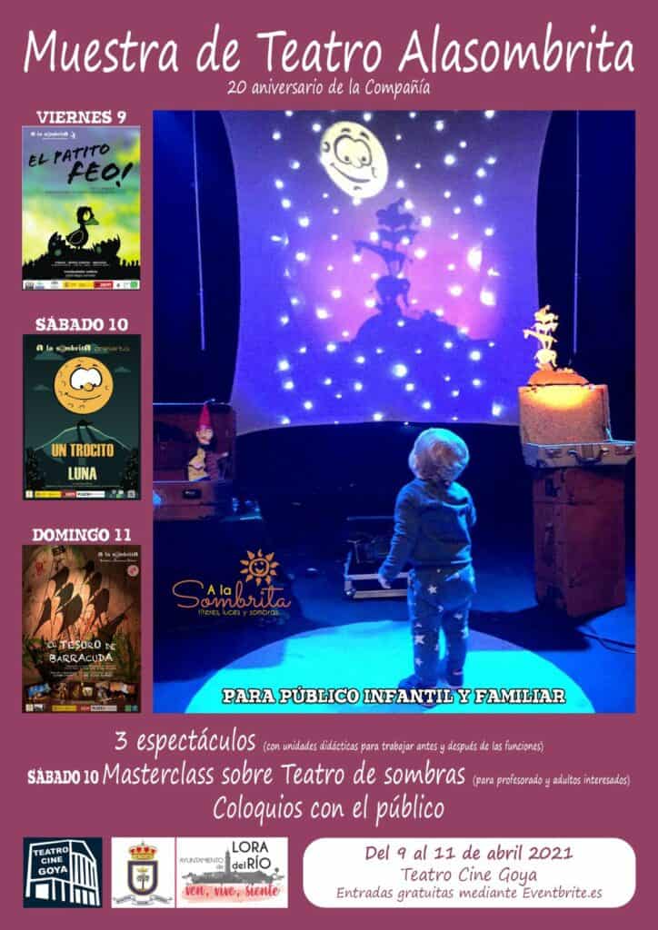 El Teatro Cine Goya de Lora del Río acogerá la Muestra de Teatro 'Alasombrita' del 9 al 11 de abril 1 ALASOMBRITA