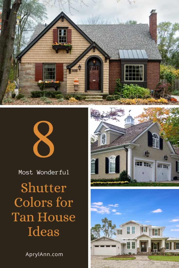 8 Most Wonderful Shutter Colors For Tan House Ideas Aprylann