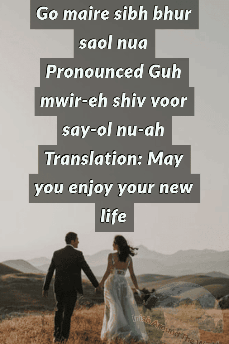 15 Epic Irish Sayings About Love And Irish Wedding Sayings