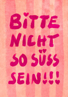 Wall art featuring hand lettering in pink: humorous saying about sweetness