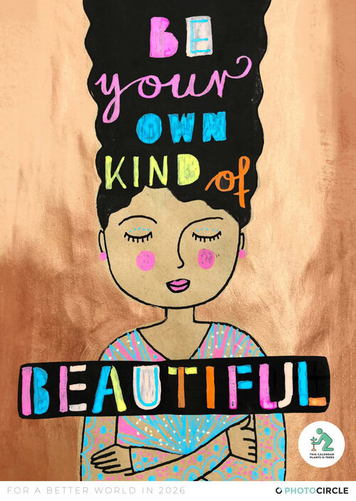 2026 Be you own kind of beautiful calendar by Constanze Guhr