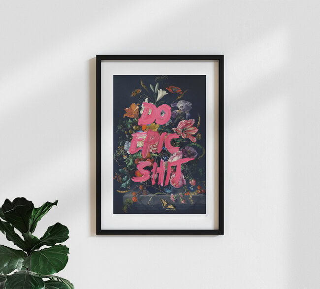 'Do Epic Shit' – Wandkunst van Jonas Loose als poster of acrylglasprint