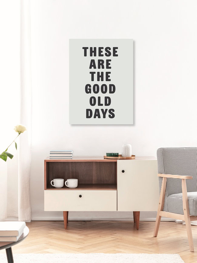 'These Are The Good Old Days' – Wall Art by Frankie Kerr-Dineen as Poster or Acrylic Glass Print